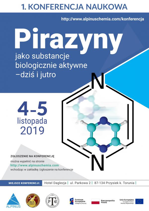 Konferencja „Pirazyny jako substancje biologicznie aktywne – dziś i jutro”
